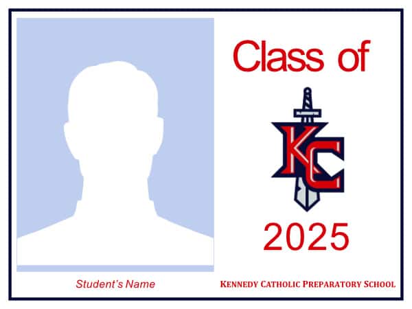 Kennedy Catholic Senior Sign