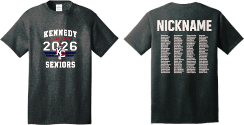 2025 Kennedy Seniors T-Shirt 2 sides nickname